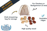 For checkers or backgammon. Cloth drawstring bag for storage. Stackable ridges. Hugh quality wood.